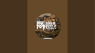 Lições De Favela  está ao vivo!