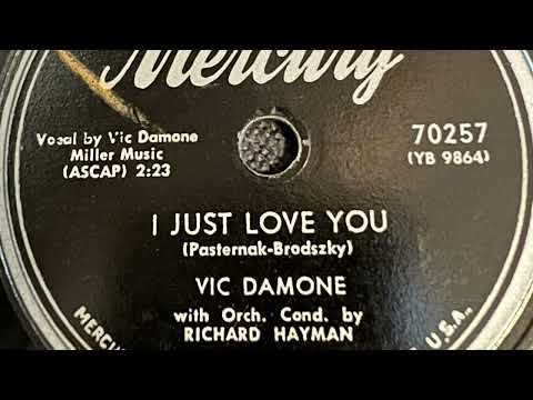 I Just Love You - Vic Damone With Orchestra Conducted by Richard Hayman 1953