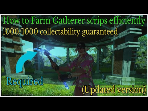 How to farm gatherer scrips efficiently botanist/miner updated