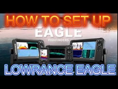 Lowrance eagle setup & programme for best settings hook reveal