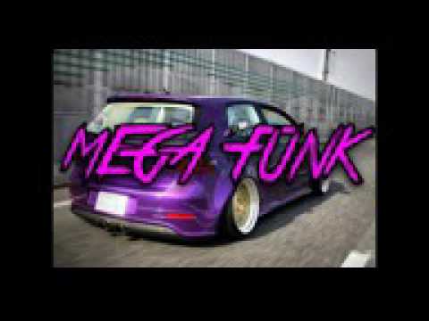 Mega  eletro funk