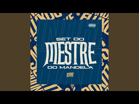 Set do Mestre Do Mandela