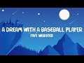 Faye Webster A Dream With A Baseball Player Lyrics