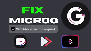 MicroG does not run in the background