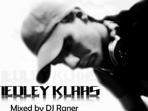 DJ Raner Presents Medley Klaas