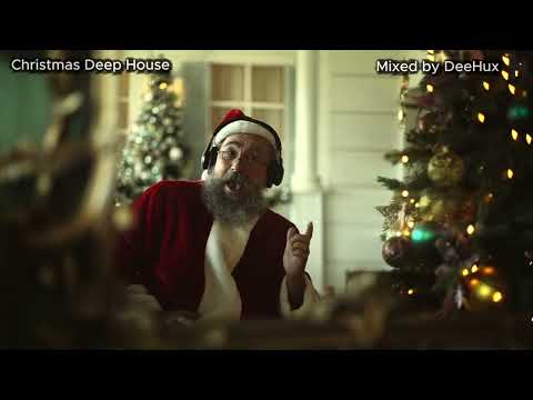 DeeHux - Christmas Deep House / Deep House / Vocal House / Chillout / Night Vibes / Relax