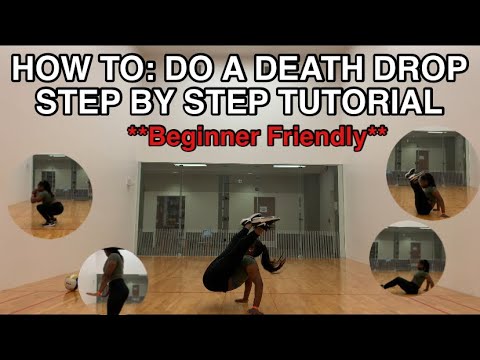 How To Do A Deathdrop (STEP BY STEP **IN DETAIL**)