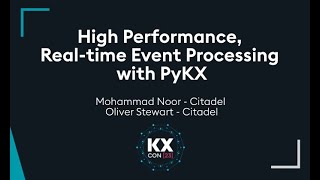 Download the video "KXCON23 | High Performance, Real-time Event Processing with PyKX | kdb at Citadel"