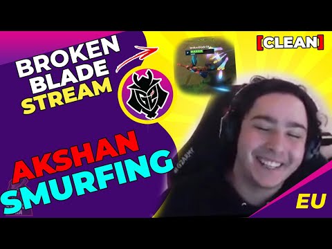 G2 BrokenBlade SMURFING on Akshan