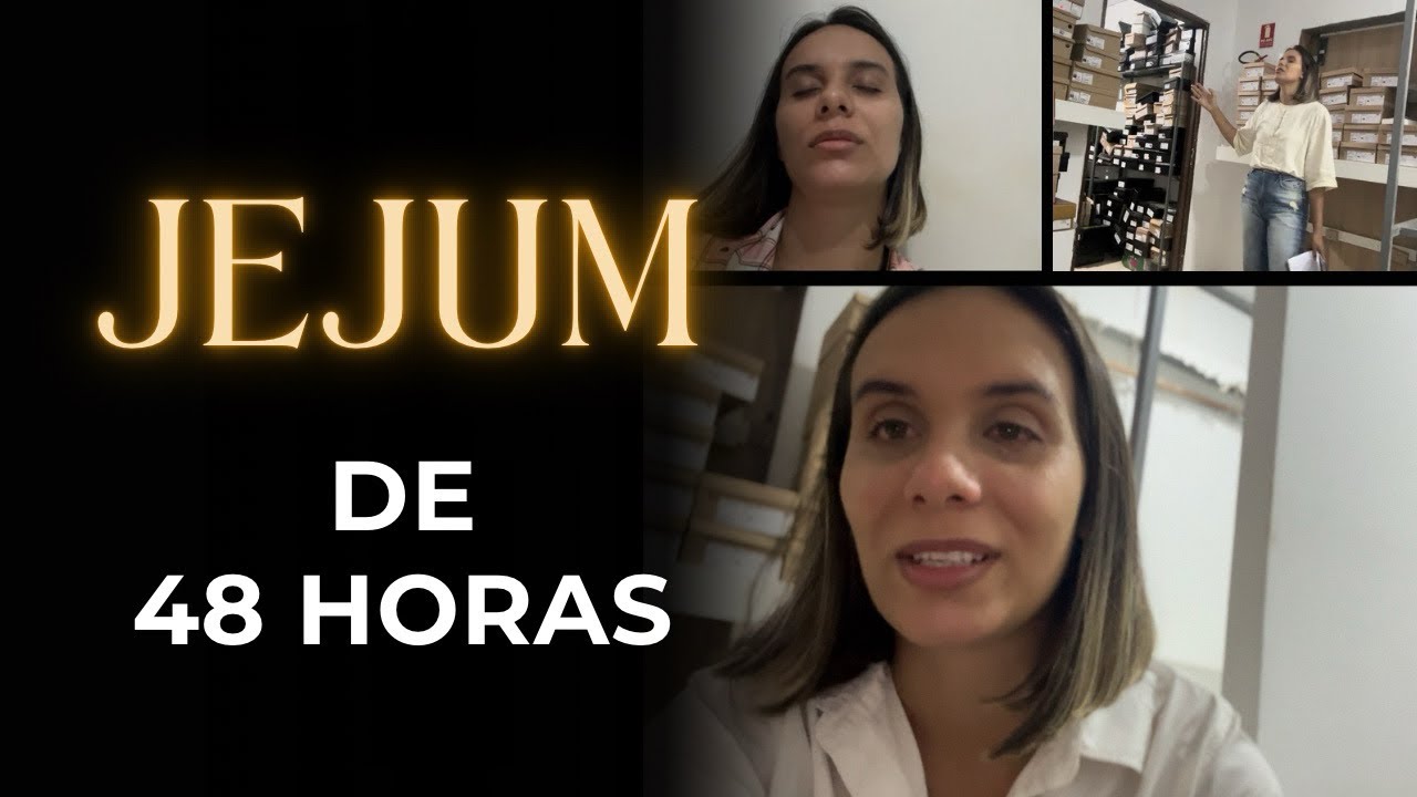 JEJUM DE 48 HORAS | Como me senti e o que fiz durante.