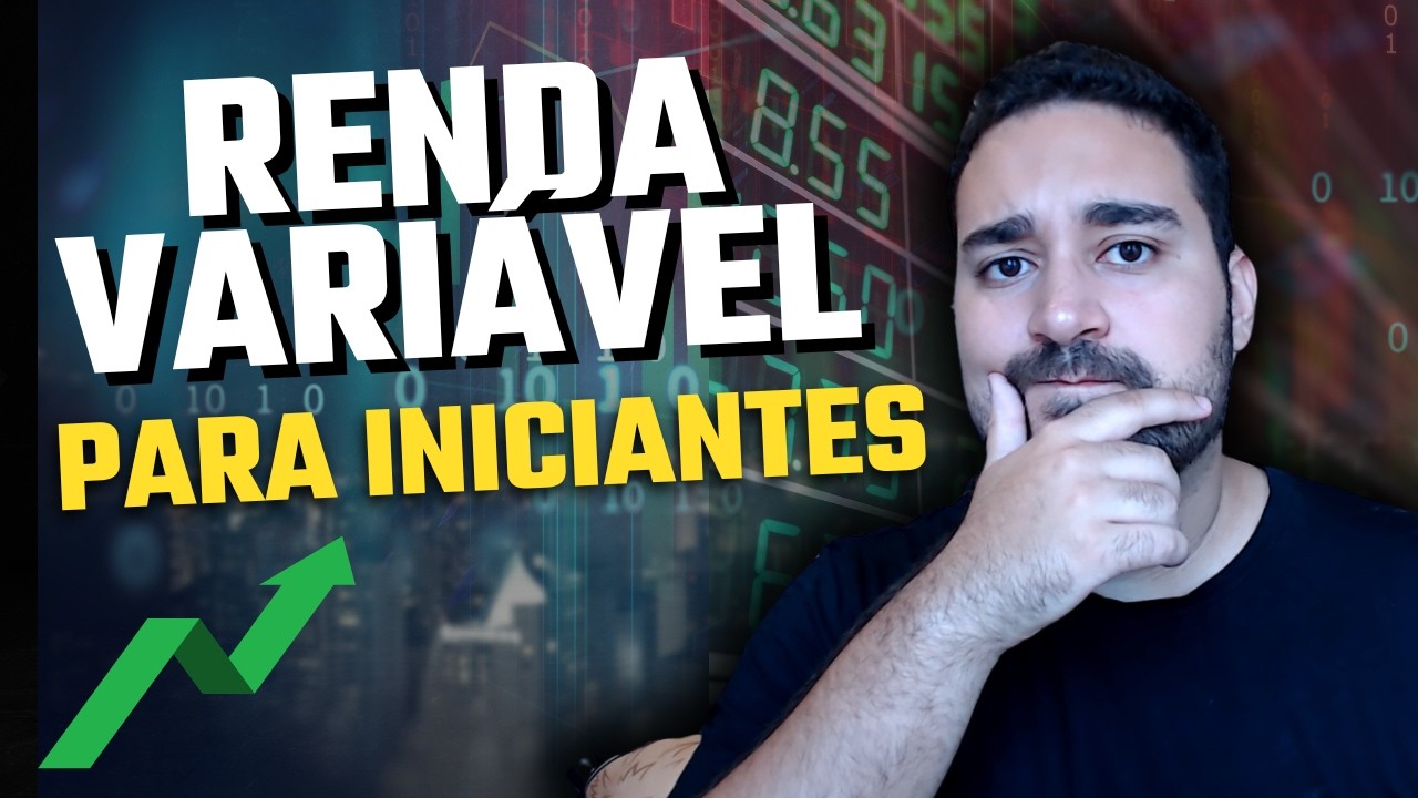 COMO INVESTIR EM RENDA VARIÁVEL: INVESTIMENTOS PARA INICIANTES!
