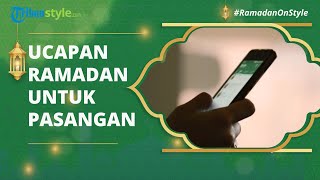 Ucapan Selamat Ramadan untuk Pasangan Lengkap dengan Bahasa Inggris dan Indonesia