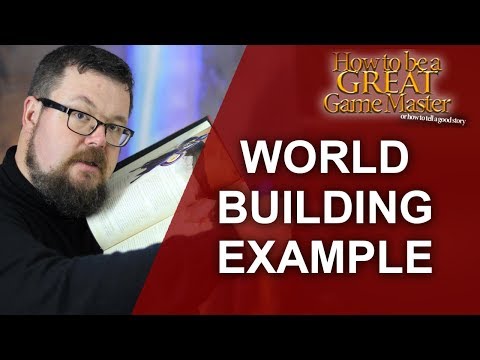 GREATGM: A new world - Worldbuilding tips for your RPG Session and my rpg setting - Game Master Tips