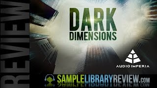 Review Dark Dimensions Vol 1 from Audio Imperia