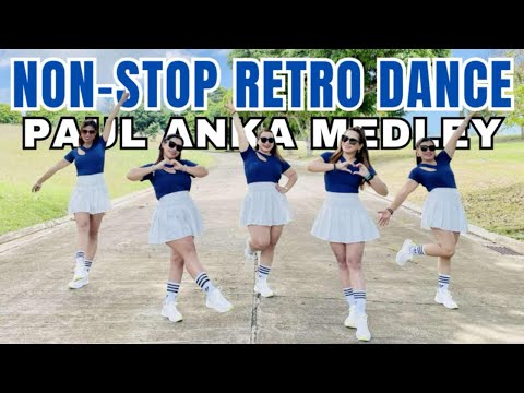 NON-STOP RETRO DANCE FITNESS | PAUL ANKA MEDLEY