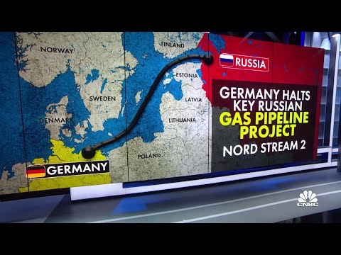 Germany halts Nord Stream 2 pipeline after Russian troops enter eastern Ukraine
