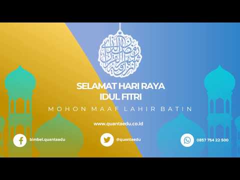 Bimbel di Villa Nusa Indah | Bimbel Quanta Edu | Terimakasih Pelanggan | Selamat Idulfitri 1 Syawal 1439H