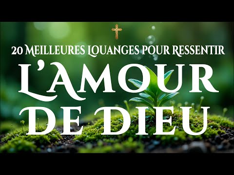 🙌🏻🔥Nouveauté Louange 2025 - Les Meilleures Louanges pour Remplir ton Cœur de l’Amour du Seigneur