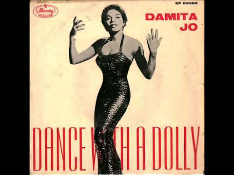 Dance with a Dolly (with a hole in her stocking) / Damita Jo.