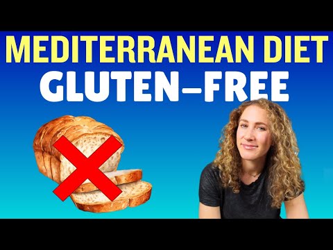 Here’s what a GLUTEN-FREE Mediterranean Diet looks like