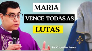 All Battles Are Won with MARY | Fr. Chrystian Shankar