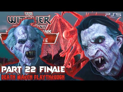 The Witcher 3: Blood and Wine DLC Part 22 FINALE Next-Gen Upgrade Death March PS5 HD