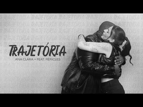 Ana Clara, Péricles - Trajetória