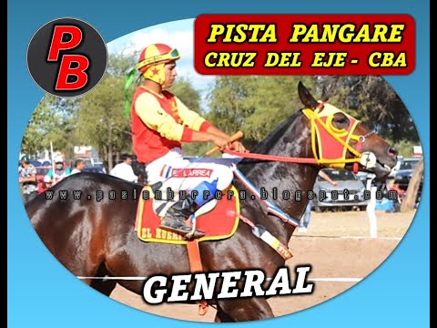 GENERAL, PISTA PANGARE - CRUZ DEL EJE (24-04-2022)