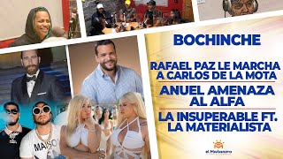 Anuel y la Amenaza al Alfa – Rafael Paz le Marcha a Carlos de la Mota – Insuperable + Materialista