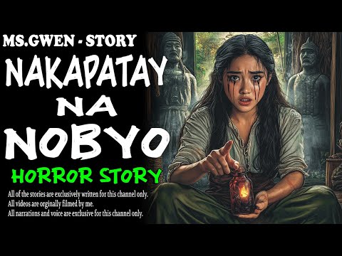 NAKAPATAY NA NOBYO HORROR STORY| True Horror Stories | MsGwen