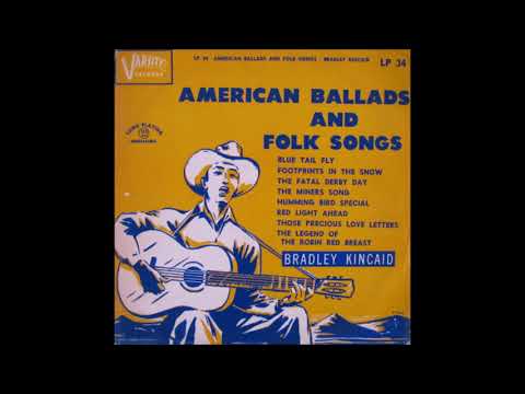 Bradley Kincaid ‎– American Ballads And Folk Songs