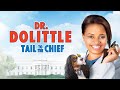 Dr Dolittle 4 Tail To The Chief Trailer English Upscale HD