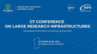 G7 Conference on Large Research Infrastructures | Opening session