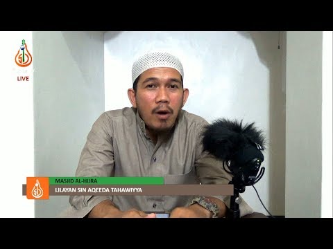 Lilayan sin Aqeeda Tahawiyya (Part 12) - Shaykh Abdulbasit Abubakar (Tausug)