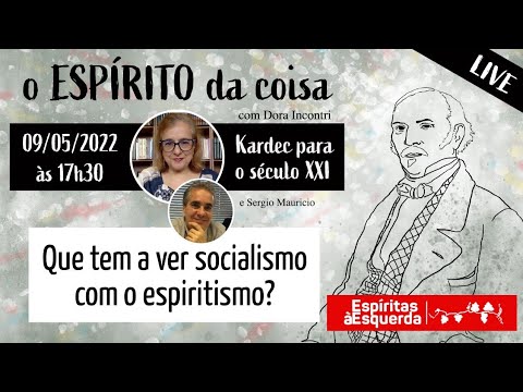 The Spirit of the Thing 041 - What does socialism have to do with spiritualism?