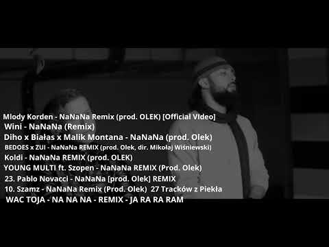 Diho x Białas x Malik Montana   NaNaNa (prod. Olek) ale to 9 wersji puszczonych naraz