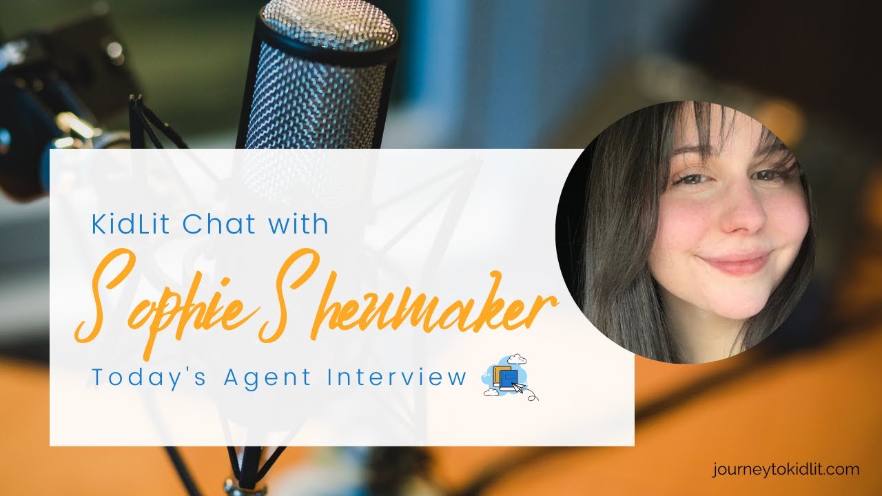 Kidlit Chat Interview with Bookends Literary Assistant Sophie Sheumaker