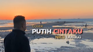 Download lagu PUTIH CINTAKU (FERLIAN I LAUFRA) - Cover NIKO LAKULO mp3 Download lagu PUTIH CINTAKU (FERLIAN I LAUFRA) - Cover NIKO LAKULO mp3