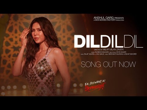 Dil Dil Dil (Audio Song) - Ek Deewane Ki Deewaniyat || Harshvardhan & Sonam || Sunidhi Chauhan