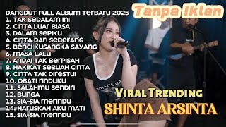 Download lagu DANGDUT FULL ALBUM TANPA IKLAN - SHINTA ARSINTA - TAK SEDALAM INI mp3 Download lagu DANGDUT FULL ALBUM TANPA IKLAN - SHINTA ARSINTA - TAK SEDALAM INI mp3