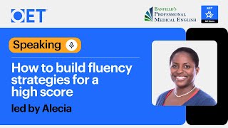 Class with Banfield's PME: OET Speaking - How to Build Fluency Strategies for a High Score