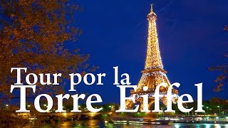 Tour por la Torre Eiffel