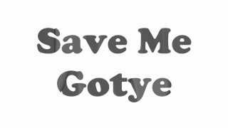 Gotye - Save Me Lyrics (HD)