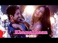 Khamakha - Bewakoofiyaan