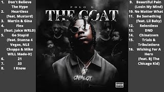 POLO G - THE GOAT (FULL ALBUM) *With Tracklist*