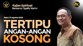 Download lagu KAJIAN SPIRITUAL | TERTIPU ANGAN-ANGAN KOSONG | SK #motivation #inspiration mp3