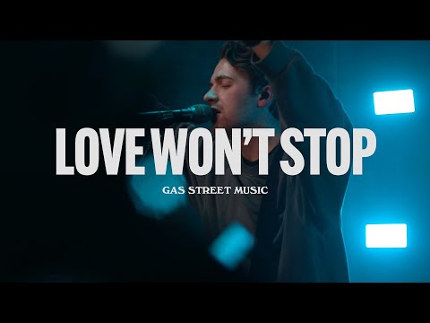 Thumbnail for Love Won't Stop video