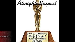 Almighty Suspect - BlueStripFein [Prod. By Ace Santana] [New 2016]