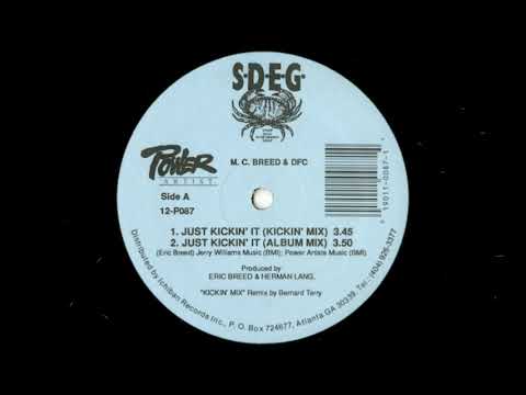M.C. Breed & DFC – Just Kickin' It  (pro. Herman Lang)