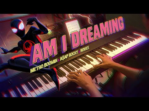 "Am I Dreaming" (End Credit Song) - Spider-Man: Across the Spider-Verse (Piano Cover)